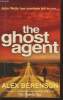 The ghost agent. Berenson Alex