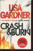 Crash and Burn. Gardner Lisa