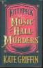 Kitty Peck and the Music hall murders. Griffin Kate