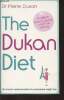 The Dukan diet. Dr Dukan Pierre