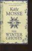 The winter ghosts. Mosse Kate