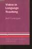 Video in laguage teaching. Lonergan Jack
