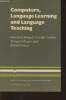 Computers, language learnind and language teaching. Ahmad Khurshid, Corbett Greville, Rogers Margaret