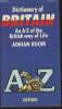Dictionary of Britain- An A-Z of the British way of life. Room Adrian