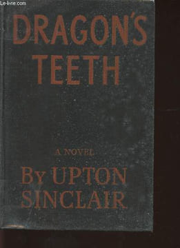 Dragon's teeth. Sinclair Upton