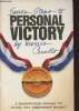 Seven steps to personal victory. Cerullo Morris