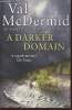 A darker domain. McDermid Val