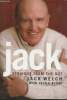 Jack- Straight from the gut. Welch Jack, Byrne John A.