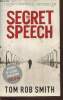 The secret speech. Smith Tom Rob