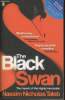 The Black Swan- The impact of the improbable. Taleb Nassim Nicholas