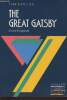 "Yorks Notes- Francis Scott Fitzgerald ""The Great Gatsby""". Fitzgerald Francis Scott, Soo Ping Tang