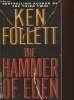 The hammer of Eden. Follett Ken