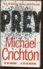 Prey. Crichton Michael