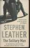 The solitary man. Leather Stephen