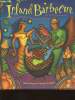 Island Barbecue- spirited recipes from the Caribbean. Harris Dunstan A.
