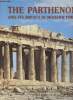 The Parthenon and its impact in modern times. Tournikiotis Panayotis