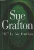 O is for Outlaw. Grafton Sue