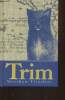 A biographical tribute to the memory of Trim. Flinders Matthew