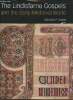The Lindisfarne Gospels and the Early Medieval world. Brown Michelle P.