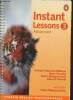 Instant lessons 3 advanced. Tomalin Mary, Woods Edward, Watcyn-Jones Peter