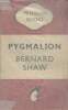 Pygmalion, a romance in five acts. Shaw Bernard