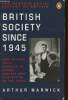 British Society since 1945. Marwick Arthur