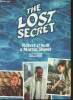 The lost secret- classroom edition. O'Neill Robert, Shovel Martin, Tomalin Barry
