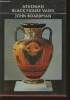 Athenian Black figure vases- a Handbook. Boardman John