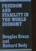 Freedom and stability in the World economy. Evans Douglas, Body Richard