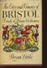 The city and country of Bristol- A study in Atlantic Civilisation. Little Bryan