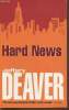 Hard news. Deaver Jeffery