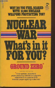 Nuclear war: what's in it for you? ground zero. Kelli M. Gary