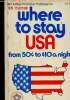 Where to stay USA from 50c to $10 a night. 1976-1977 edition. An Arthur Frommer Publication. Adoff Cohen Marjorie