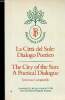 "La Citta del Sole : Dialogo Poetico / The City of the Sun : a Poetical Dialogue (Collection ""Biblioteca italiana"")". Campanella Tommaso