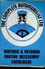 Vintage & veteran motor accessory catalogue. The Complete Automobilist Ltd