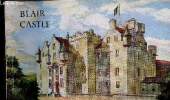 Blair Castle. An illustrated survey of the Historic Scottish Home of the dukes of Atholl. Compiled under the supervision of the 9th and 10th Dukes of ...