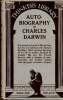 "Autobiography. With two appendices, comprising a chapter of reminiscences and a statement of Charles Darwin's religious views (Collection ""Thinker's ...