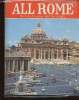 All Rome. The Vatican and the Sistine Chapel. In 150 Kodak color photographs. Pucci Eugenio