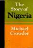 The story of Nigeria. Crowder Michael