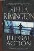Illegal Action. Rimington Stella