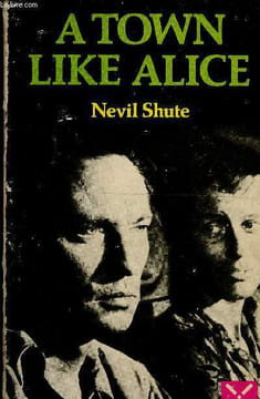 A Town like Alice. Shute Nevil, Hill D. R.