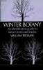 Winter Botany. 3rd revised edition. Trelease William