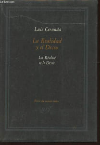 La réalité et le désir- La realidad y el deseo (edition bilingue)