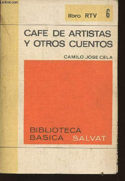 Cafe de artistas y otros cuentos. Cela Camilo Jose