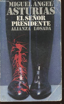 El senor presidente. Asturias Miguel Angel