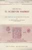 El acero de Madrid- Publications de l'Université de Parix-X-Nanterre, lettres et sciences humaines- Thèses et travaux n°9. De Vega Lope