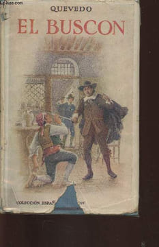 Historia de la vida del Buscon. Don de Quevedo Francisco