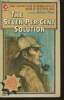 The seven per cent solution (being a rerpint from the reminiscences of John H. Watson). Meyer Nicholas