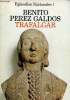"Trafalgar (Collection ""Episodios nacionales"", n°1)". Perez Galdos Benito