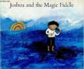 Joshua and the Magic Fiddle. Janosch